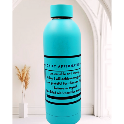 17 oz water bottle with positive affirmation to start your day.