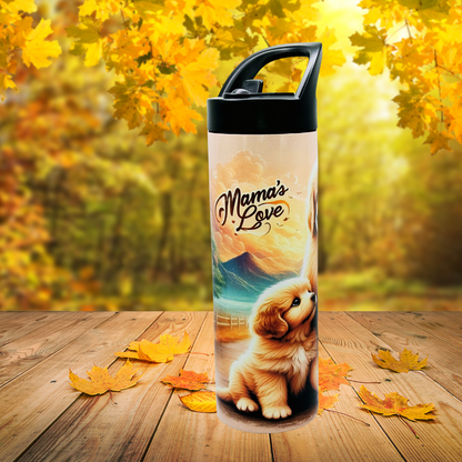 20 oz tumbler/water bottle stainless steel with sippy up lid and straw. "mama's love" puppy B