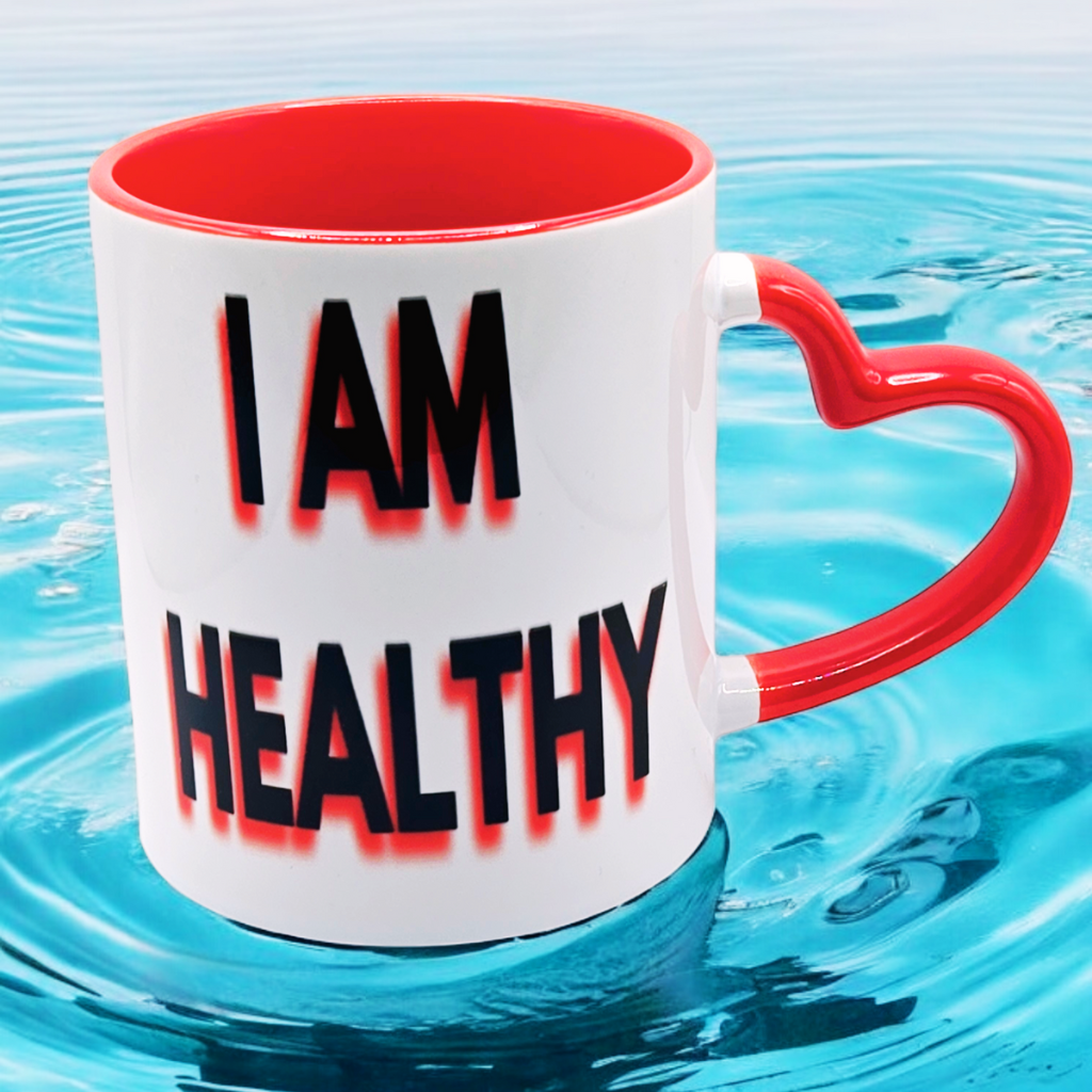 "I am Healthy, I am Strong" 11 oz Coffee Mug with red love handle Custom Design