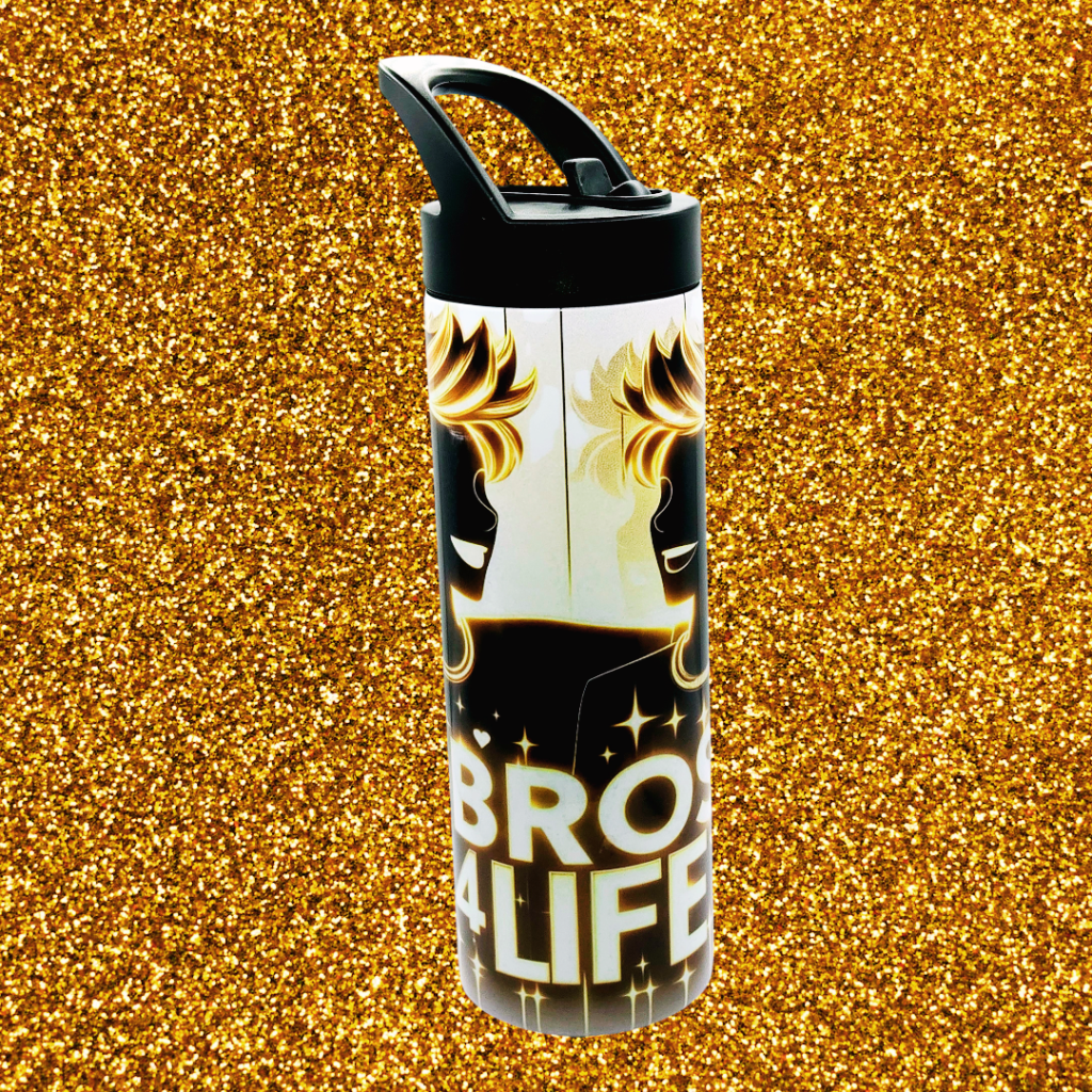 "Bros 4 Life" 20 oz tumbler/water bottle stainless steel with sippy up lid and straw.